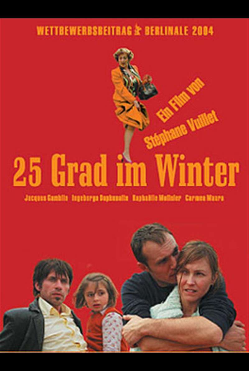 25 Grad im Winter - 25 Degrés en Hiver Plakat