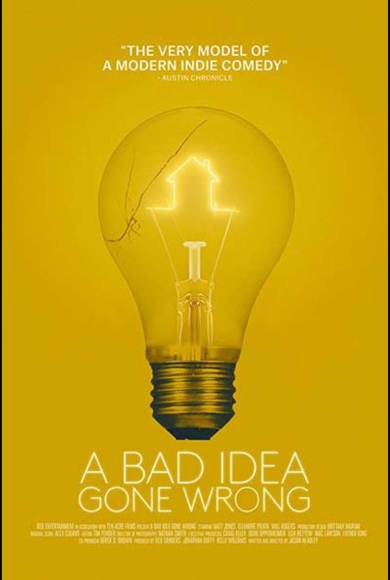 A Bad Idea Gone Wrong von Jason Headley - Filmplakat (US)
