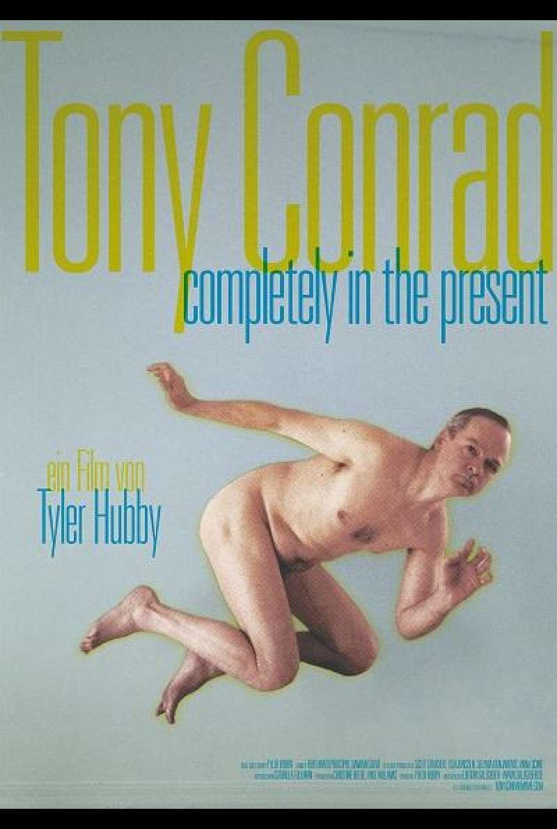 Tony Conrad - Completely in the Present - Filmplakat