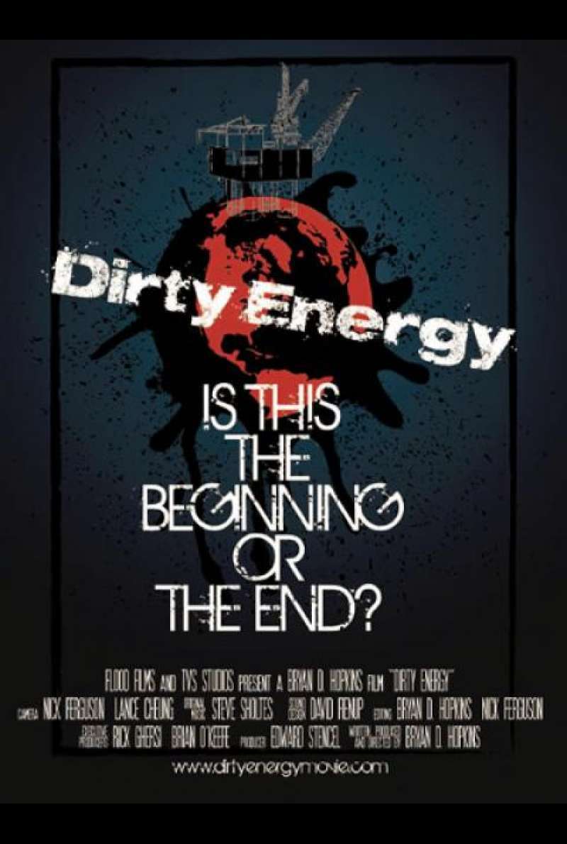 Dirty Energy - Filmplakat (US)