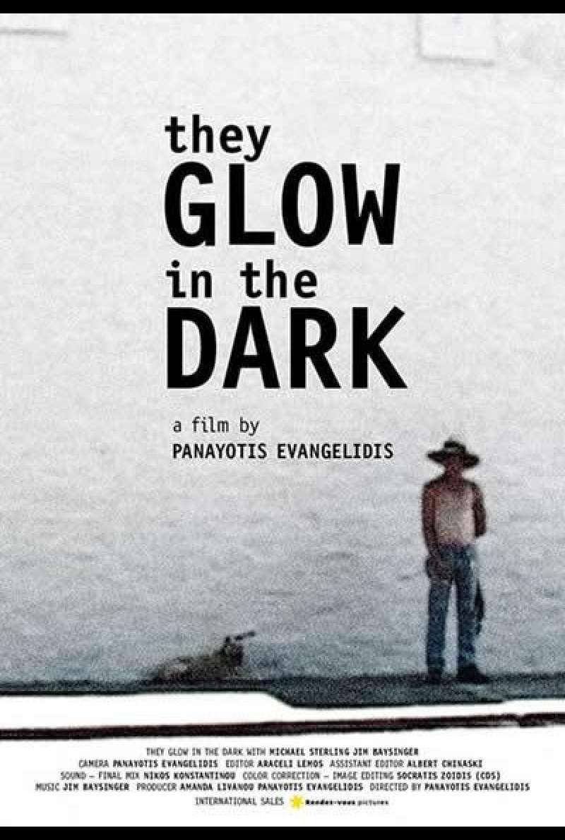 They Glow in the Dark - Filmplakat (INT)