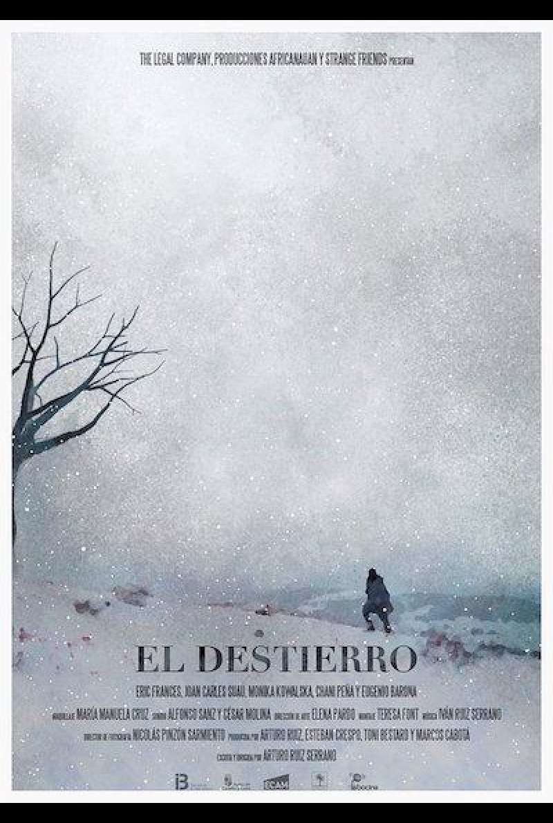 El Destierro  von Arturo Ruiz Serrano - Filmplakat (ES)