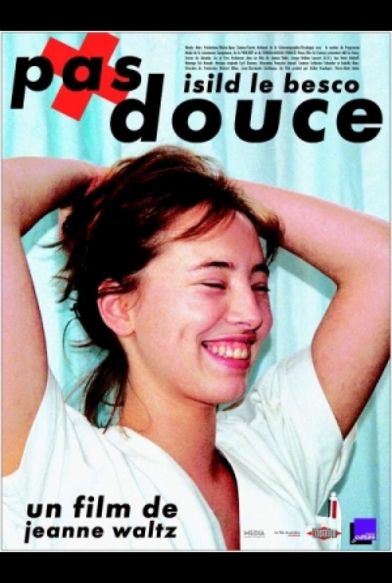 Filmplakat zu Pas douce - Die Unsanfte von Jeanne Waltz