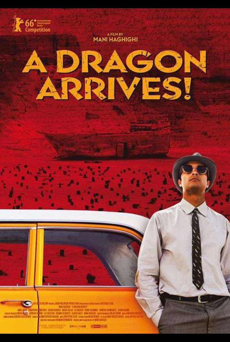 A Dragon Arrives! von Mani Haghighi - Filmplakat