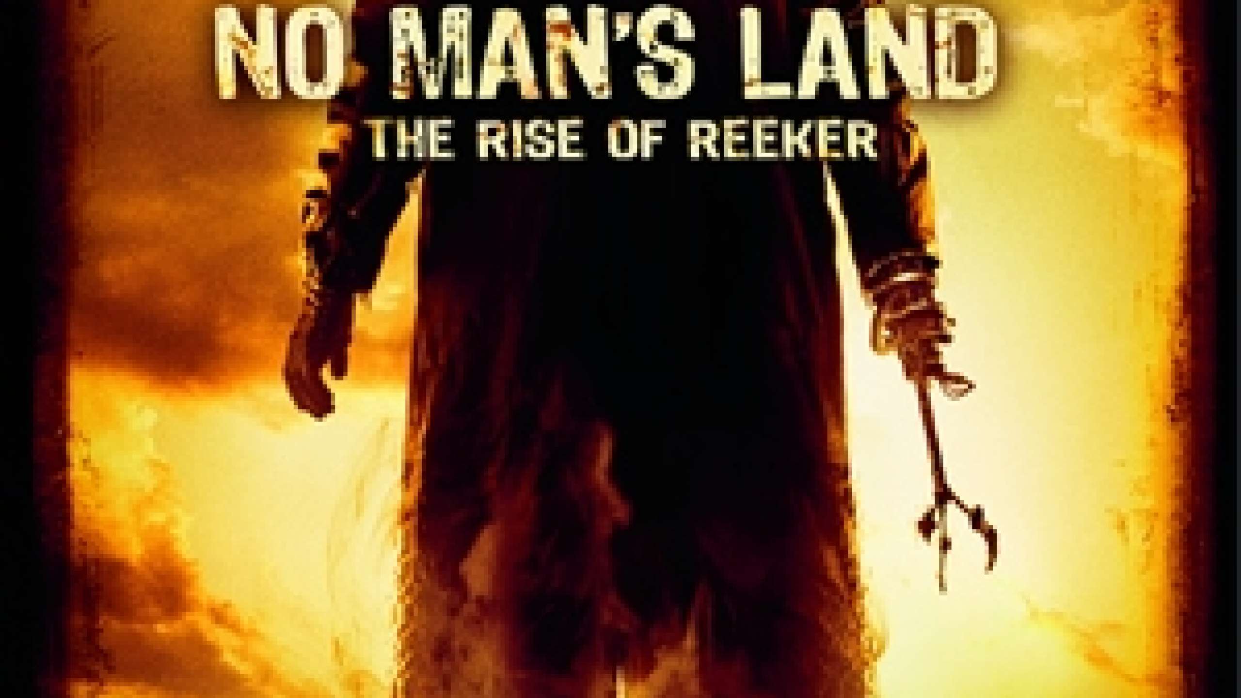 No Man's Land: The Rise of Reeker | Film, Trailer, Kritik - No Man's Land The Rise Of Reeker
