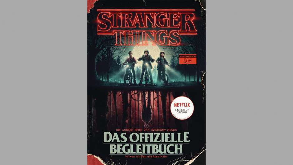 Stranger Things. Das offizielle Begleitbuch - Ein Netflix-Original