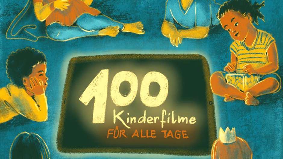 Cover-Ausschnitt "100 Kinderfilme für alle Tage"