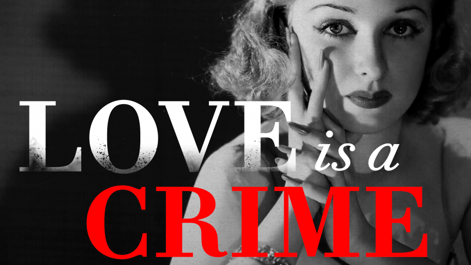 Cover von "Love is a Crime"