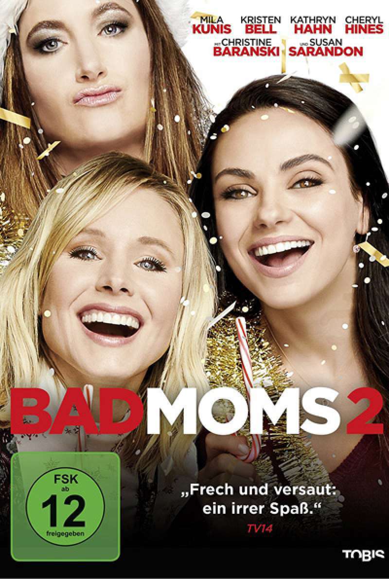 Bild zu Bad Moms 2 von Jon Lucas, Scott Moore