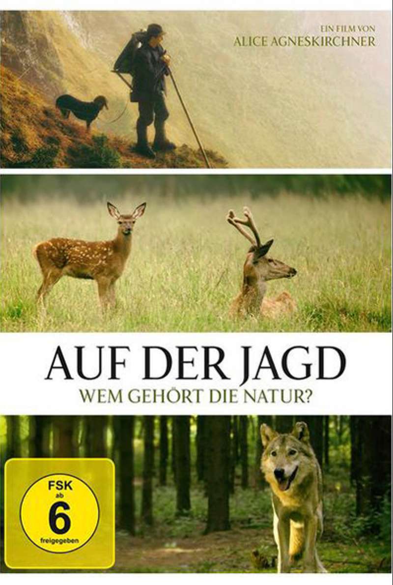 Bild zu Auf der Jagd - Wem gehört die Natur? von Alice Agneskirchner