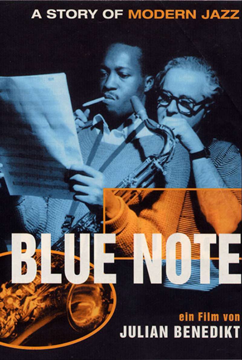 Bild zu Blue Note - A Story of Modern Jazz von Julian Benedikt, Andreas Morell