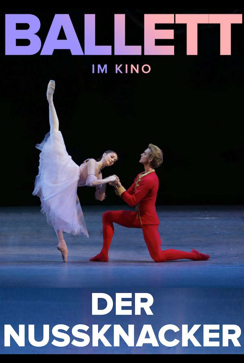 filmplakat zu Bolshoi Ballett 2019/20: Der Nussknacker (2019)