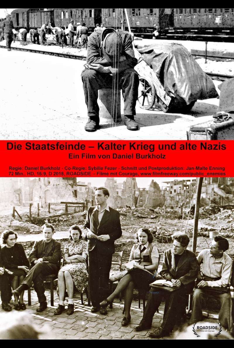 Filmplakat zu Die Staatsfeinde - Kalter Krieg und alte Nazis (2018)