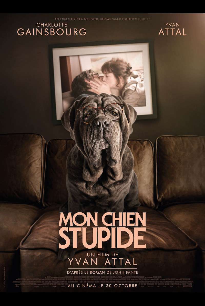 Französisches Filmplakat zu Mon chien stupide (2019) von Yvan Attal