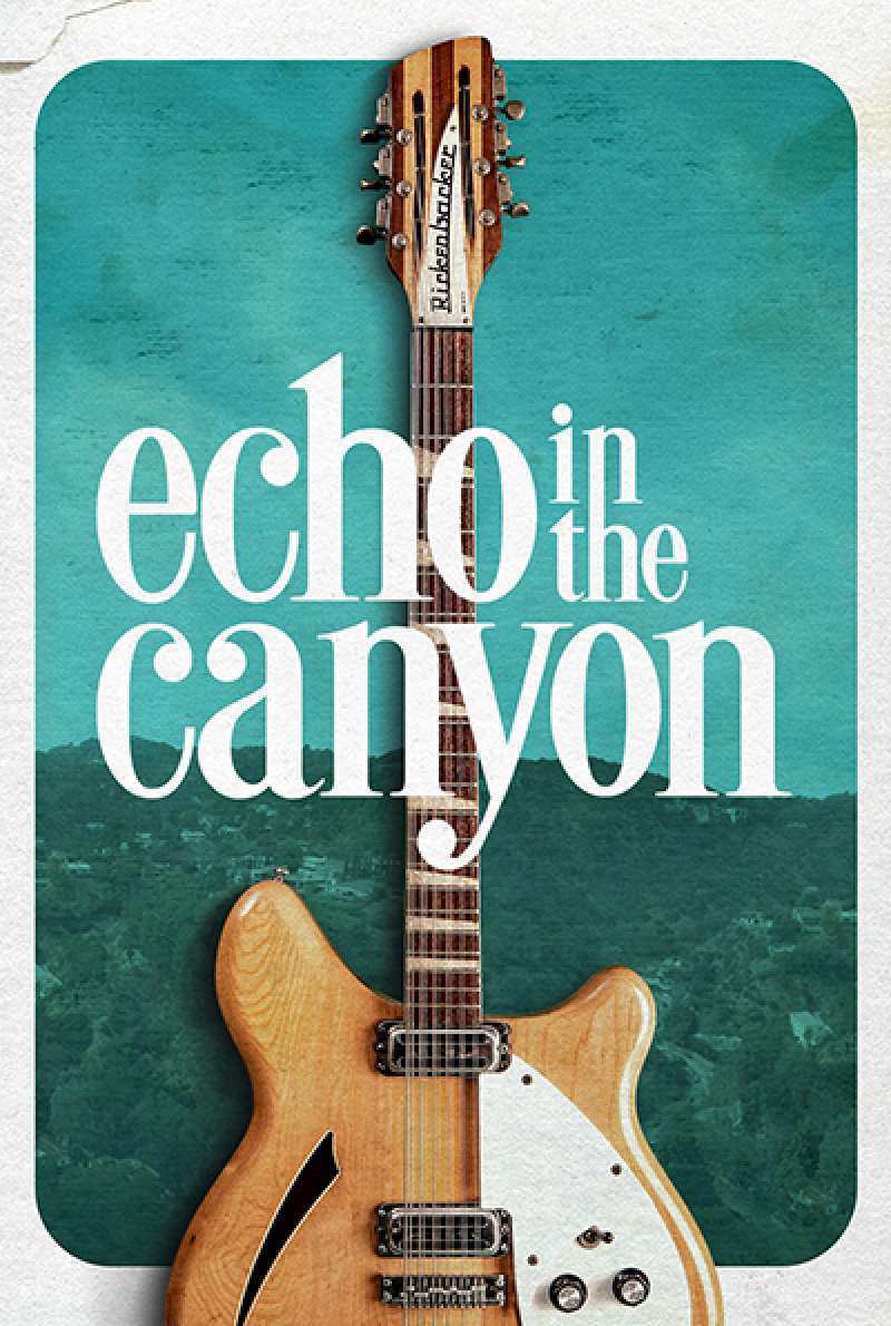 Filmstill zu Echo in the Canyon (2018) von Andrew Slater