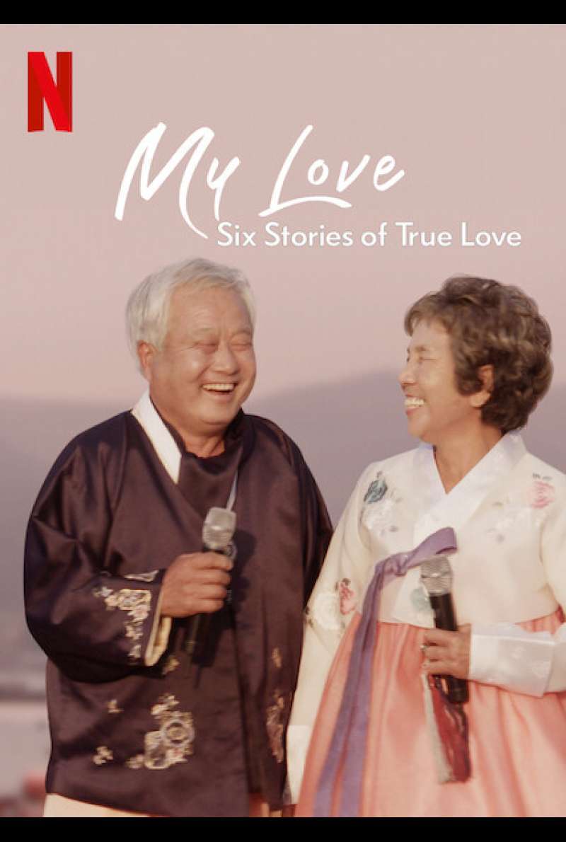 Still zu My Love: Sechs Geschichten wahrer Liebe (Dokuserie, 2021)