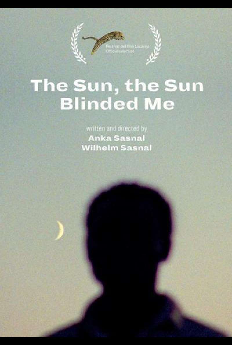 The Sun, the Sun Blinded Me von Anka und Wilhelm Sasnal - Filmplakat (INT)