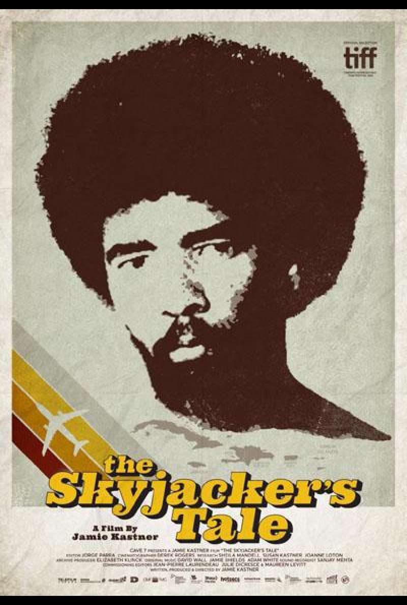 The Skyjacker's Tale von Jamie Kastner - Filmplakat