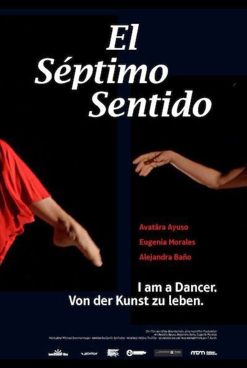 EL SÉPTIDO SENTIDO - I Am a Dance. Von der Kunst zu leben - Filmplakat