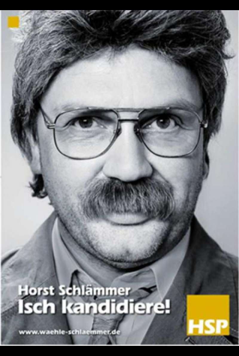 Horst Schlämmer - Isch kandidiere! - Filmplakat