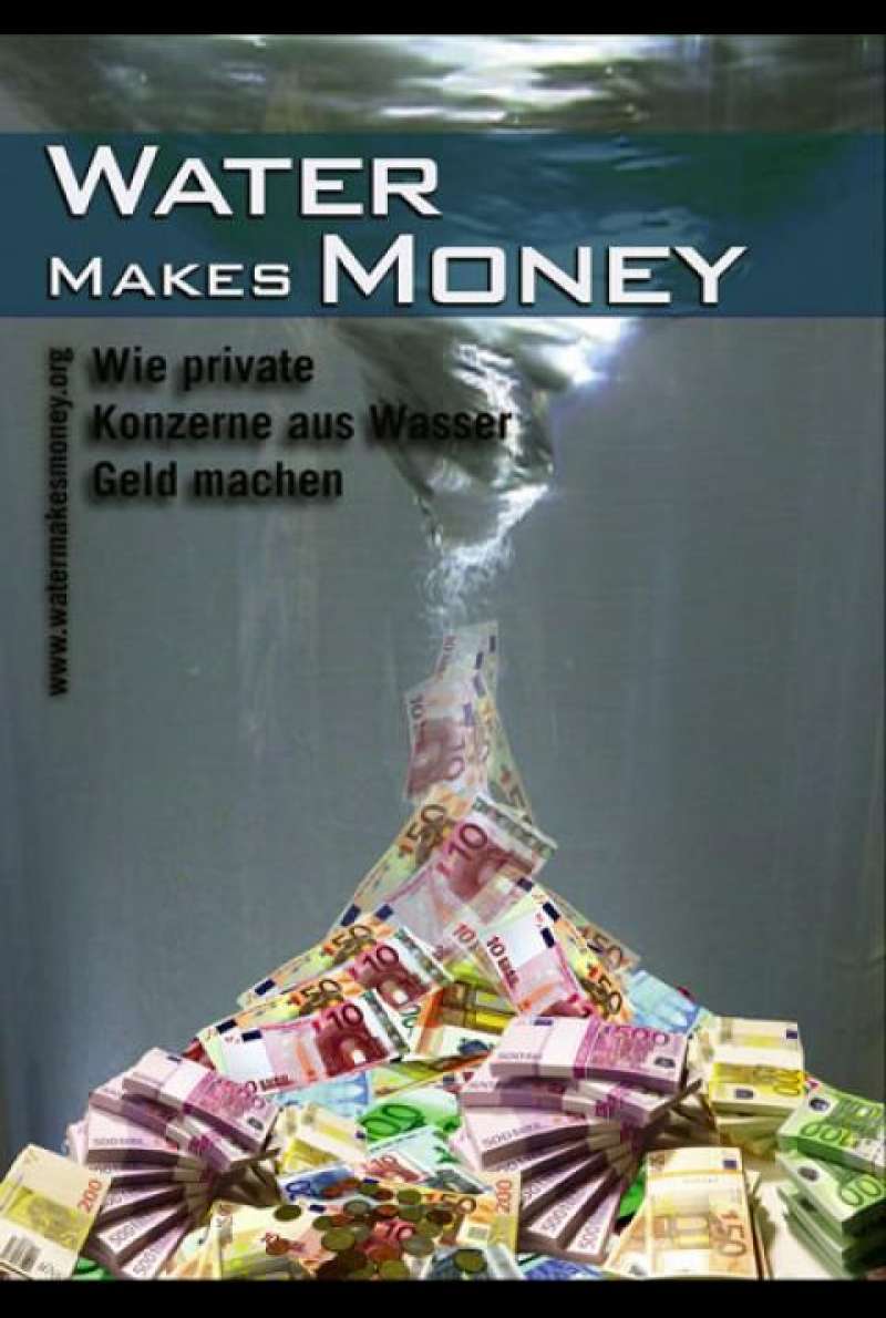 Water Makes Money - Filmplakat