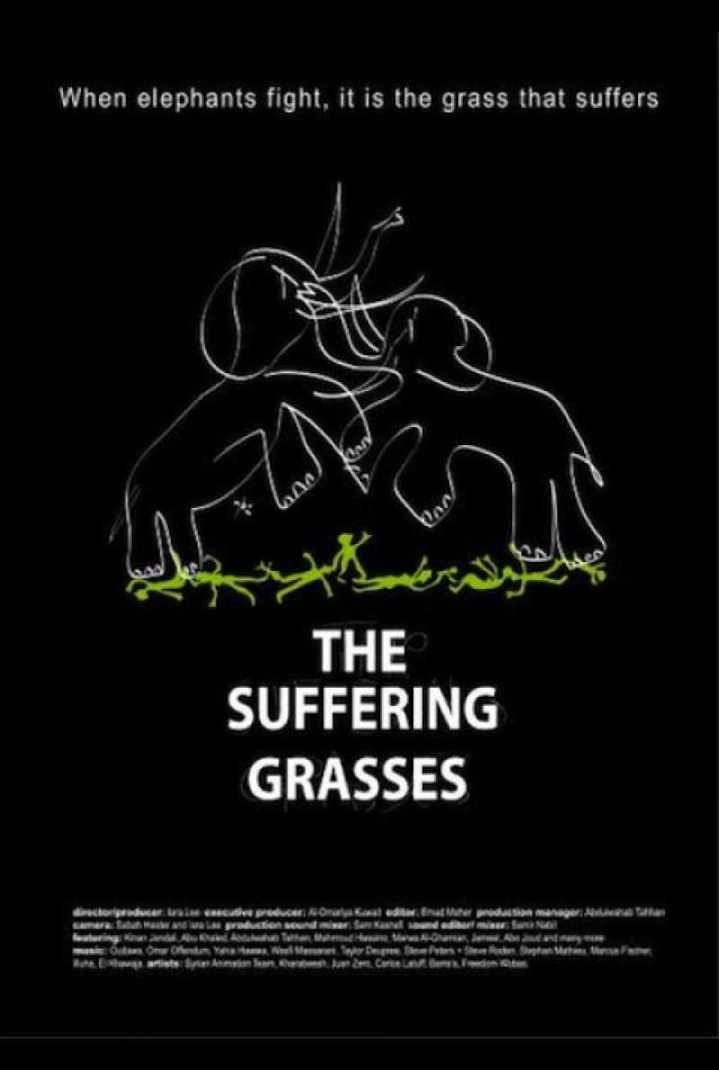 The Suffering Grasses: When Elephants Fight, It Is the Grass that Suffers - Filmplakat (US)
