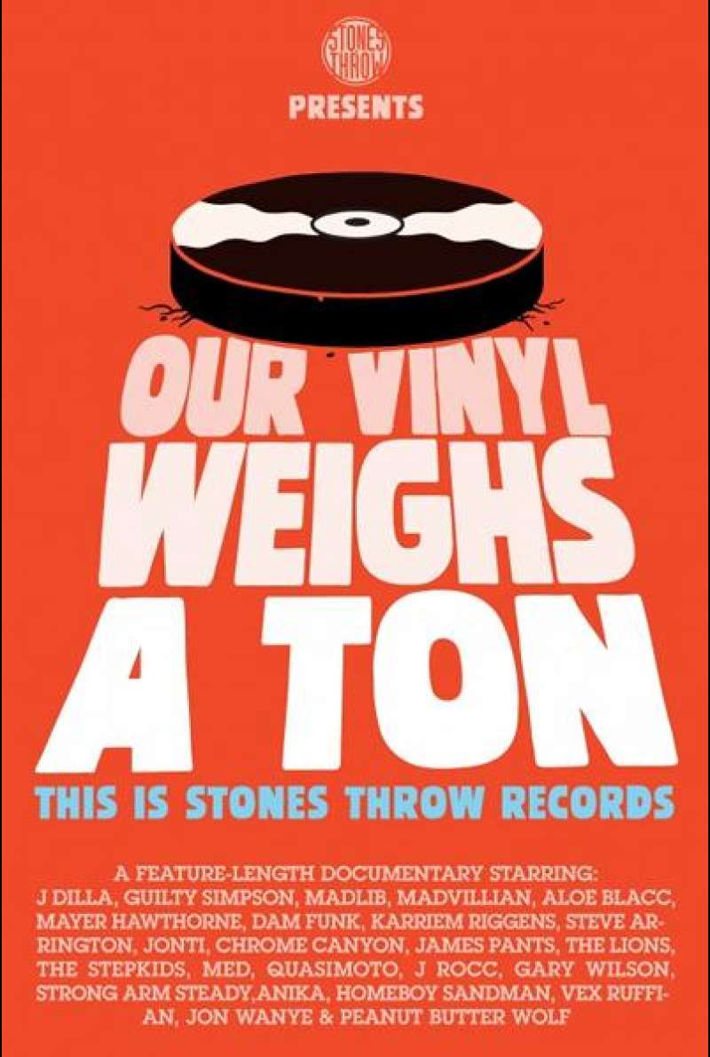 Our Vinyl Weighs a Ton: This Is Stones Throw Records - Filmplakat (USA)