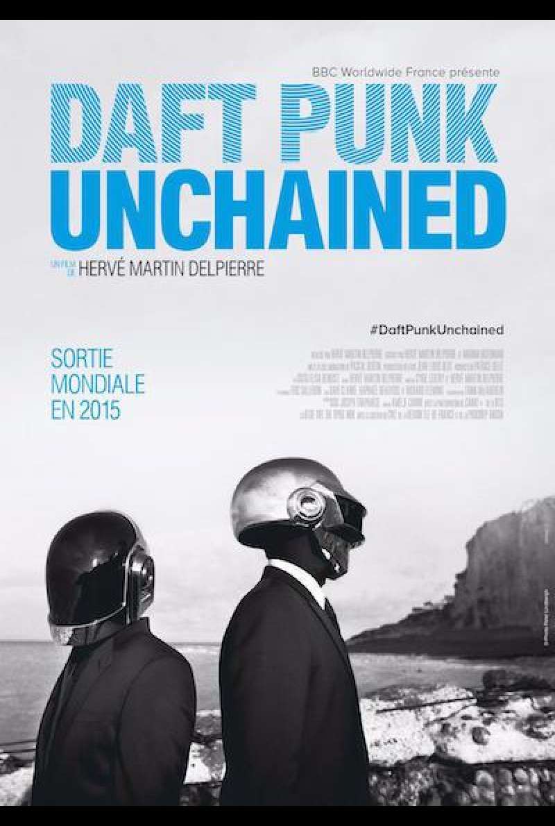 Daft Punk Unchained von Hervé Martin-Delpierre - Filmplakat (FR)
