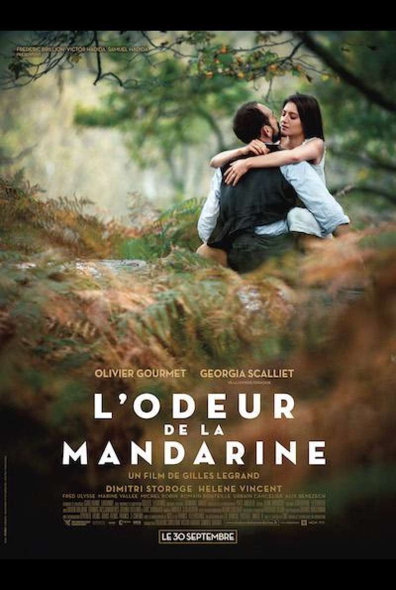 L'odeur de la mandarine  von Olivier Gourmet - Filmplakat (FR)