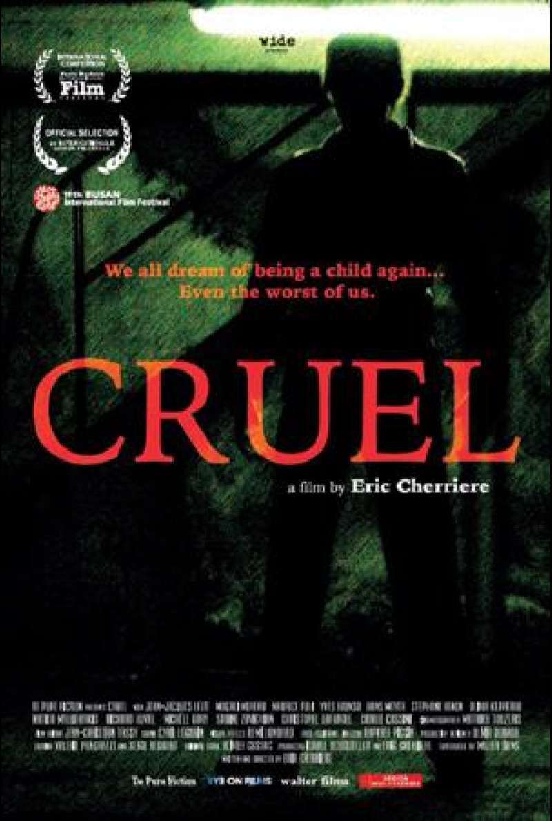 Cruel von Eric Cherrière - Filmplakat (INT)