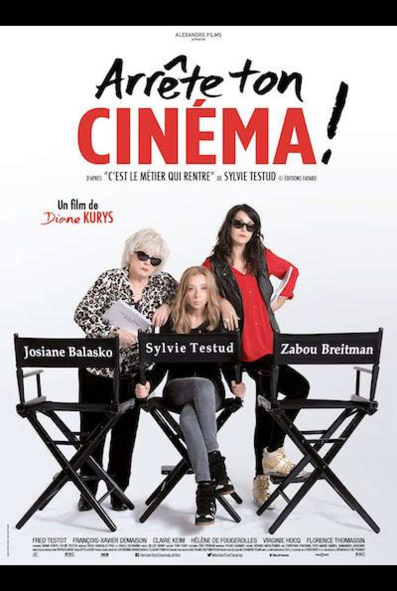 Arrête ton cinema von Diane Kurys - Filmplakat (FR)
