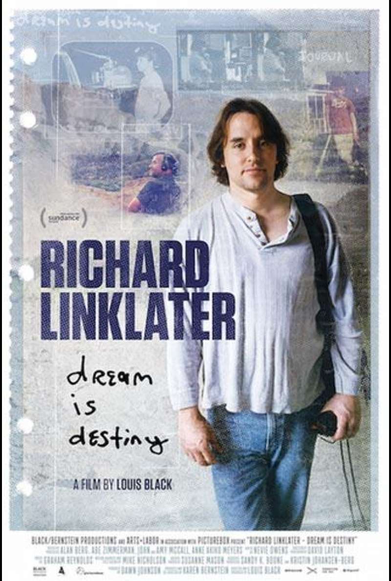 Richard Linklater Dream is Destiny von Louis Black und Karen Bernstein - Filmplakat (INT)