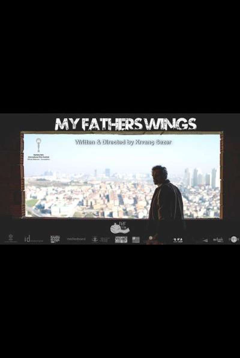 My Father's Wings / Babamin Kanatlari von Kıvanç Sezer - Filmplakat (INT)