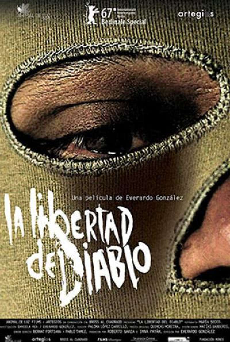 La libertad del diablo von Everardo Gonzalez - Filmplakat