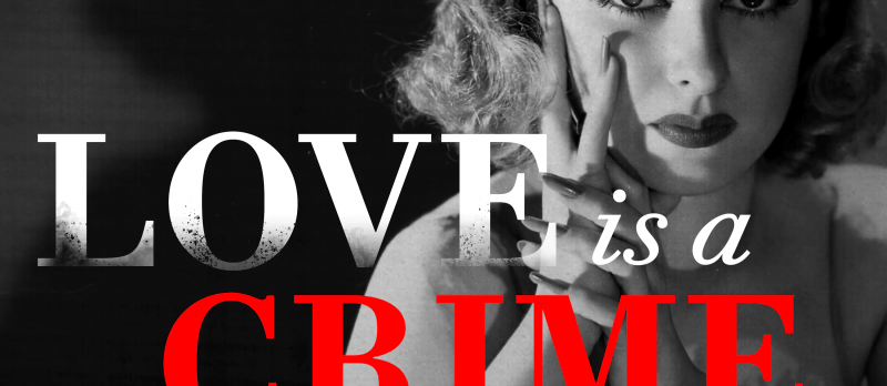 Cover von "Love is a Crime"